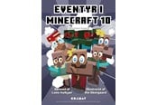 Børnebøger - Eventyr i Minecraft 10 - Børnebog - Hardback - 9788776381585