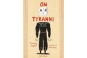 Historie, Mytologi & Samfund - Om tyranni - Historie & Samfund - hardcover - 9788712803782