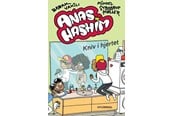 Børnebøger - Anas Hashim - Kniv i hjertet - Børnebog - Hardcover - 9788702459715
