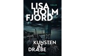 Krimi & Spænding - Kunsten at dræbe - Krimi & Spænding - hardcover - 9788702399271