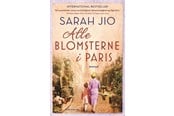 Skønlitteratur & Fiktion - Alle blomsterne i Paris PB - Skønlitteratur & Fiktion - paperback - 9788712806837