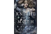 Skønlitteratur & Fiktion - The Knight and the Moth - Skønlitteratur & Fiktion - Hæftet - 9788702451139