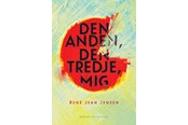 Skønlitteratur & Fiktion - Den anden den tredje mig - Skønlitteratur & Fiktion - Hæftet - 9788702452006
