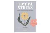 Krop & Sind - Tæt på stress - Krop & Sind - Hæftet - 9788712802051
