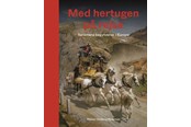 Historie, Mytologi & Samfund - Med hertugen på rejse - Historie & Samfund - hardcover - 9788712803072