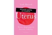 Krop & Sind - Uterus - Krop & Sind - Hæftet - 9788773391402