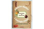 Kogebøger - Gamle dyder i trange tider - Kogebog - hardcover - 9788743412137