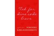 Skønlitteratur & Fiktion - Tak for dine søde breve - Skønlitteratur & Fiktion - hardcover - 9788702434262