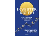 Historie, Mytologi & Samfund - Investér dig fri - Historie & Samfund - Hæftet - 9788702435221