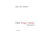 Digte - Find Holger Danske + Appendix - Digte - Hæftet - 9788702444834
