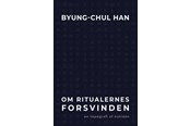 Religion & Filosofi - Om ritualernes forsvinden - Religion & Filosofi - Hæftet - 9788772049328
