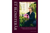 Have - Et blomsterår - Have - Hardcover - 9788727208633
