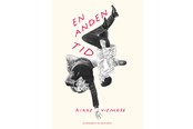 Skønlitteratur & Fiktion - En anden tid - Skønlitteratur & Fiktion - Hæftet - 9788727223315