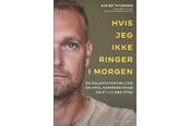 Biografi og memoirs - Hvis jeg ikke ringer i morgen - Biografi & Erindring - Hæftet - 9788727293318
