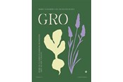 Have - Gro - Have - Hardcover - 9788776327071