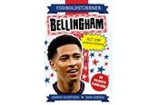 Børnebøger - Fodboldstjerner - Bellingham - Alt om superstjerne - Børnebog - Hardcover - 9788741530154