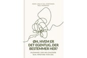 Erhverv & Management - Øh hvem er det egentlig der bestemmer her? - Erhverv & Management - Hardcover - 9788793770980