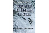 Skønlitteratur & Fiktion - Kunsten at trække en cykel - Skønlitteratur & Fiktion - Hæftet - 9788776500672