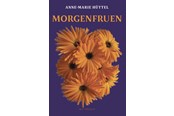 Digte - Morgenfruen - Digte - Hæftet - 9788776500603