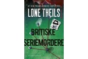 Biografi og memoirs - Britiske seriemordere 3 - Biografi & Erindring - Hæftet - 9788727020686