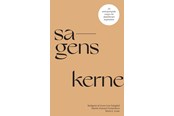 Historie, Mytologi & Samfund - Sagens kerne - Historie & Samfund - paperback - 9788775976034