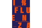 Biografi og memoirs - Influenza - Biografi & Erindring - Hæftet - 9788794304962