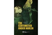 Skønlitteratur & Fiktion - Tre centimeter under navlen - Skønlitteratur & Fiktion - paperback - 9788785393951