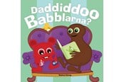 Børnebøger - Daddiddoo Babblarna? - Børnebog - Papbog - 9789187465468