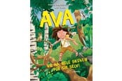 Børnebøger - Ava vil ha' hele skoven for sig selv! - Børnebog - Hardcover - 9788776373498