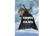 Tegneserier - Kampen i kulden - Tegneserier - Hardcover - 9788771766509