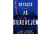 Krimi & Spænding - Skygger på Silkevejen - Krimi & Spænding - paperback - 9788740098600