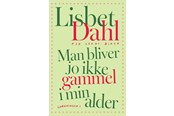 Biografi og memoirs - Man bliver jo ikke gammel i min alder - Biografi & Erindring - hardcover - 9788773394908