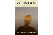 Skønlitteratur & Fiktion - Vildskabt - Skønlitteratur & Fiktion - hardcover - 9788773394137