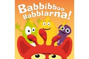Børnebøger - Babbibboo Babblarna! - Børnebog - Papbog - 9789187465444