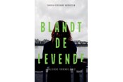 Krimi & Spænding - Blandt de levende - Krimi & Spænding - Hæftet - 9788791589881