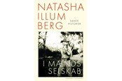 Biografi og memoirs - I mænds selskab - Biografi & Erindring - hardcover - 9788727200941