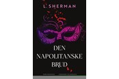 Skønlitteratur & Fiktion - Den napolitanske brud - Skønlitteratur & Fiktion - Hæftet - 9788727281315