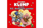 Børnebøger - Rasmus Klump fortæller H.C. Andersens eventyr - Børnebog - Hardcover - 9788727307220