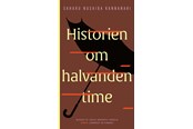 Skønlitteratur & Fiktion - Historien om halvanden time - Skønlitteratur & Fiktion - Hæftet - 9788727268392