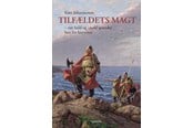 Historie, Mytologi & Samfund - Tilfældets magt - Historie & Samfund - hardback - 9788743611592