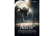 Børnebøger - Aros' forbandelse - Børnebog - Hardback - 9788776510138