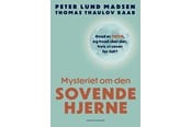 Medicin - Mysteriet om den sovende hjerne - Medicin - Hardcover - 9788711983966