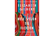 Biografi og memoirs - Hele vejen til floden - Biografi & Erindring - Hæftet - 9788712075387