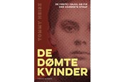 Biografi og memoirs - De dømte kvinder - Biografi & Erindring - Hæftet - 9788727139449
