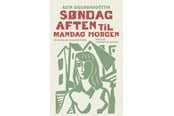 Skønlitteratur & Fiktion - Søndag aften til mandag morgen - Skønlitteratur & Fiktion - hardcover - 9788727146225
