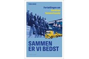 Biografi og memoirs - Sammen er vi bedst - Biografi & Erindring - hardcover - 9788727225418
