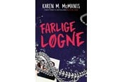 Ungdomsbøger - Farlige løgne - Ungdomsbog - paperback - 9788727232096