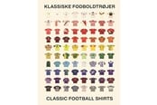 Kunst & Kultur - Klassiske fodboldtrøjer - Kunst & Kultur - Hardcover - 9788727274669