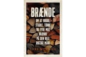 Natur & Videnskab - Brænde - Natur & Videnskab - Hardback - 9788743407348