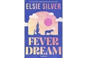 Skønlitteratur & Fiktion - Fever Dream - Skønlitteratur & Fiktion - Hæftet - 9788702455687